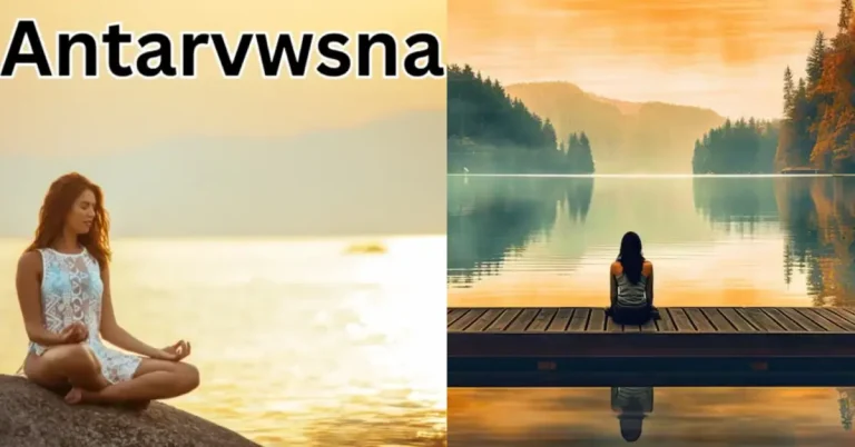 Antarvwsna: Embrace Self-Awareness for a Balanced and Fulfilled Life